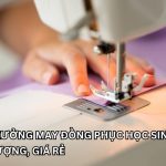 Top 11 Xưởng May Đồng Phục Học Sinh Chất Lượng, Giá Rẻ