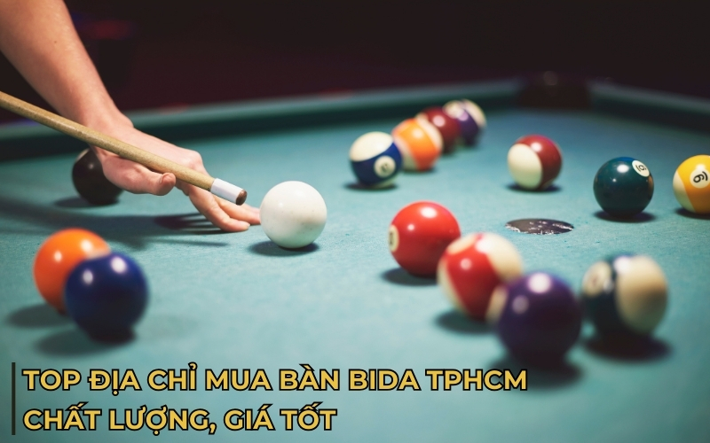 địa chỉ mua bàn bida tphcm